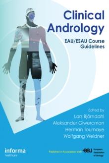 Clinical Andrology : EAU/ESAU Course Guidelines