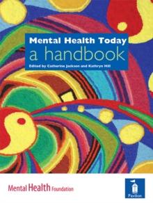 Mental Health Today : A handbook