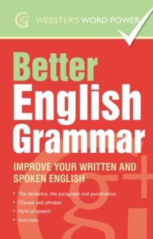 Webster's Word Power Better English Grammar