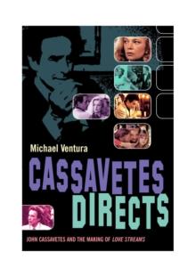 Cassavetes Directs