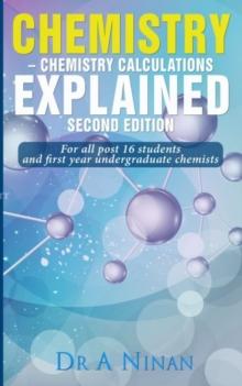 Chemistry: Chemistry Calculations : Explained