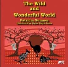 The Wild and Wonderful World