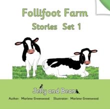 Follifoot Farm Stories Set 1