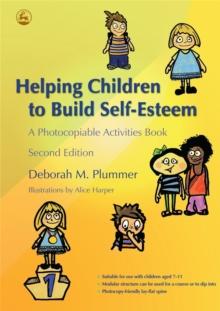 Helping Children to Build Self-Esteem : A Photocopiable Activities Book