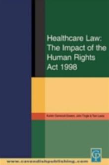 Healthcare Law: Impact of the Human Rights Act 1998