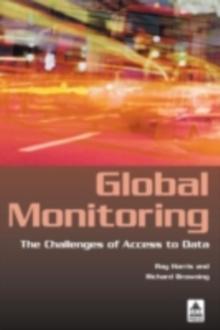 Global Monitoring : The Challenges of Access to Data