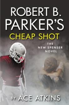 Robert B. Parker's Cheap Shot