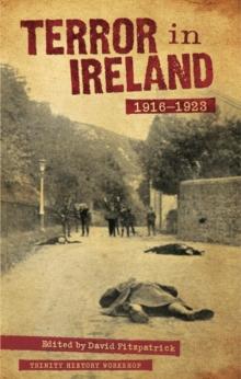 Terror in Ireland 1916-1923