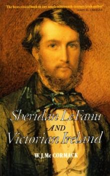 Sheridan Le Fanu and Victorian Ireland