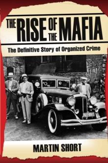 The Rise of the Mafia