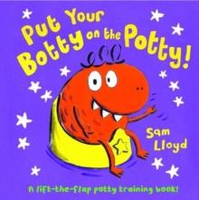 Put Your Botty On The Potty