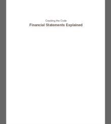 CRACKING THE CODE : FINANCIAL STATEMENTS EXPLAINED