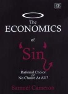 The Economics of Sin