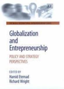 Globalization and Entrepreneurship : Policy and Strategy Perspectives