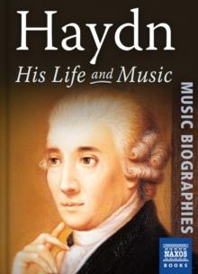 Haydn : His Life and Music