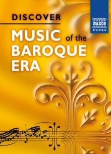 Discover Music of the Baroque Era