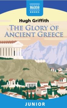 The Glory of Ancient Greece