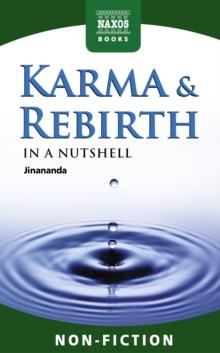 Karma and Rebirth - In a Nutshell