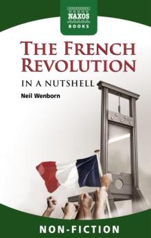 The French Revolution - In a Nutshell