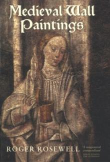 Medieval Wall Paintings in English and Welsh Churches