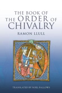 The Book of the Order of Chivalry