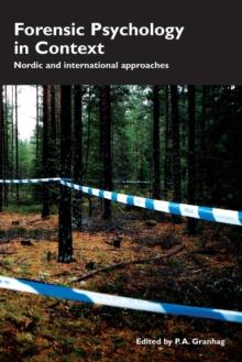 Forensic Psychology in Context : Nordic and International Approaches