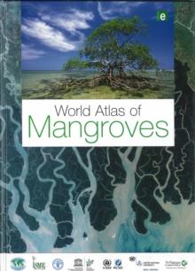 World Atlas of Mangroves