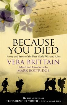 Because You Died : Poetry and Prose of the First World War and After