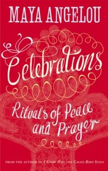 Celebrations : Rituals of Peace and Prayer