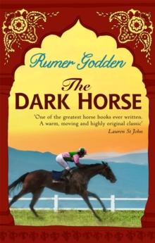 The Dark Horse : A Virago Modern Classic