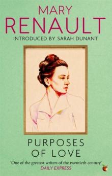 Purposes of Love : A Virago Modern Classic