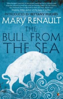 The Bull from the Sea : A Virago Modern Classic