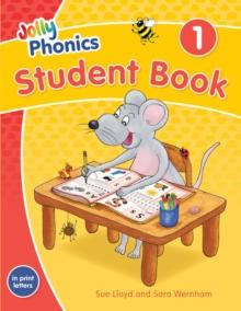 Jolly Phonics Student Book 1 : In Print Letters (American English edition)