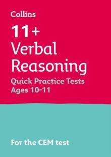 11+ Verbal Reasoning Quick Practice Tests Age 10-11 (Year 6) : For the 2024 Cem Tests