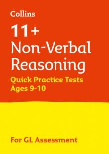 11+ Non-Verbal Reasoning Quick Practice Tests Age 9-10 (Year 5) : For the 2024 Gl Assessment Tests