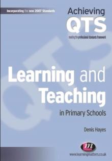 Learning and Teaching in Primary Schools