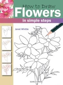 How to Draw: Flowers : In Simple Steps