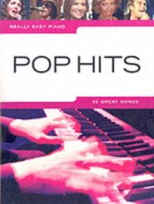 Really Easy Piano : Pop Hits