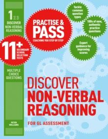 Practise & Pass 11+ Level One: Discover Non-verbal Reasoning