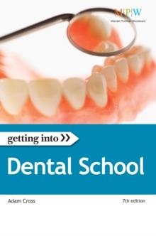 Getting Into Dental School