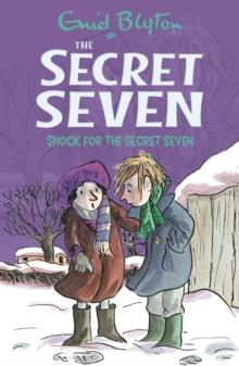 Shock For The Secret Seven : Book 13