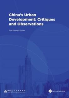 China's Urban Development : Critiques and Observations