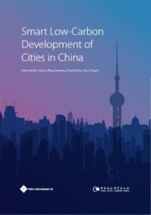 Smart Low-Carbon Development of Cities in China