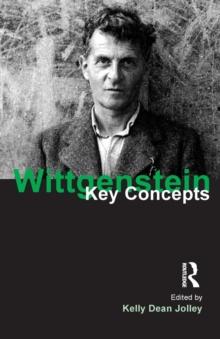 Wittgenstein : Key Concepts