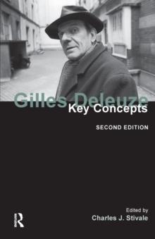 Gilles Deleuze : Key Concepts