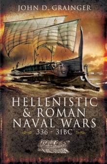 Hellenistic & Roman Naval Wars, 336-31 BC