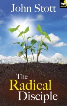 The Radical Disciple