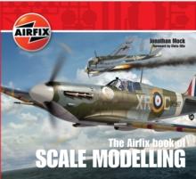 The Airfix Book of Scale Modelling