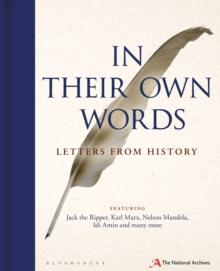 In Their Own Words : Letters from History