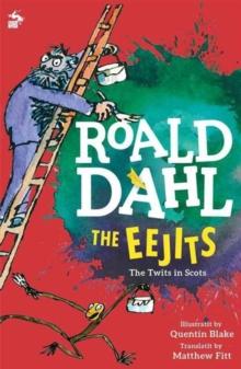 The Eejits : The Twits in Scots